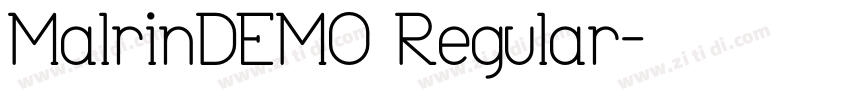 MalrinDEMO Regular字体转换